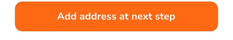 Footer button: Add address at next step